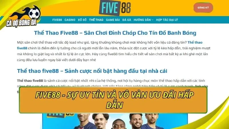 Five88 - Sự uy tín và vô vàn ưu đãi hấp dẫn